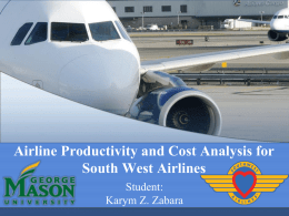 Airline Productivity and Cost Analysis of South West Airlines