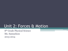 Unit 2: Forces & Motion - Western Sierra Collegiate Academy