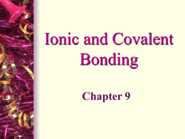 Ionic and Covalent Bonding - Virginia State University