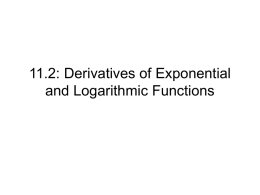 11.2: Derivatives of exponential and Logarithmic Functions