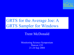 GRTS for the Average Joe: A GRTS Sampler for Windows