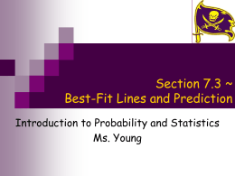 Section 7.3 ~ Best-Fit Lines and Prediction