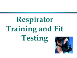 Respirator Fit Testing and Training