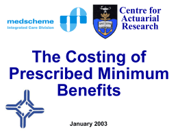 Costing of Prescribed Minimum Benefits - Home