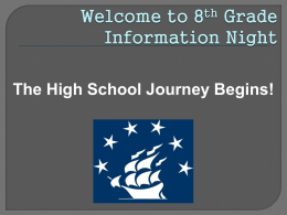 Welcome to 8th Grade Parent Night