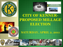 City of Kenner-Proposed MilLage election