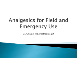 Analgesics for Field and EAnalgesics for Field and