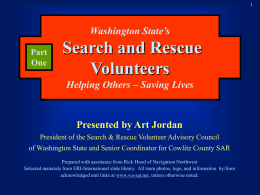 Search and Rescue Volunteers Helping Others – Saving Lives