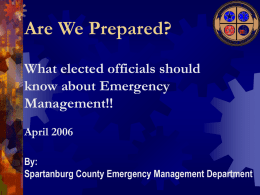 Are You Prepared? - Spartanburg Co. Emergency Management
