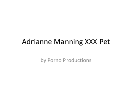 Adrianne Manning XXX Pet