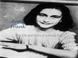 PowerPoint Presentation - Anne Frank