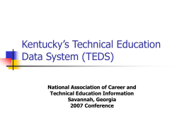 Kentucky’s Technical Education Data System (TEDS)
