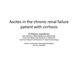 Ascites in the cirrhotic patient with chronic renal failure