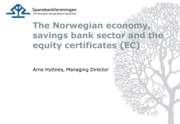 The Norwegian economy, savings bank sector and the equity