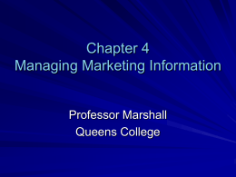 Chapter 4 Managing Marketing Information