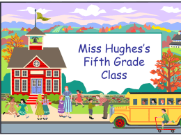 Miss Hughes’s Third