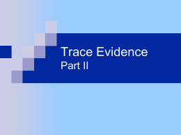 Trace Evidence - Centralia College