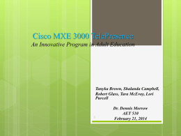 Cisco MXE 3000 TelePresence