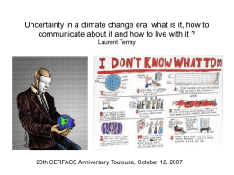 Uncertainty in a climate change era: how to communicate