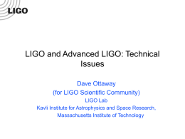State of the LIGO Project - University of Western Australia
