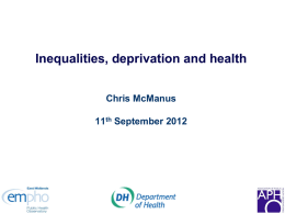 Health inequalities: Measurement of deprivation and its