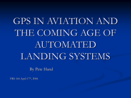 GPS IN AVIATION AND THE TECHNICAL CHALLENGES OF USING …