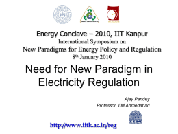 Need for New Paradigm in Electricity Regulation