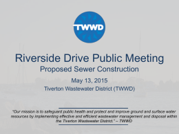 Riverside Drive Public Meeting Proposed Sewer Construction