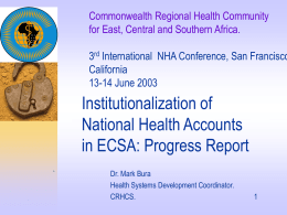 Institutionalisation of NHA in ECSA: Progress Report