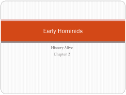 Early Hominids - Robert Frost Middle School