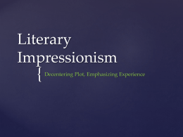 Literary Impressionism - APE LIT Survival Guide