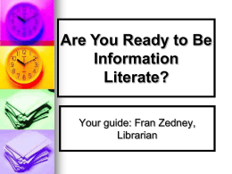 Are you ready to be Information Literate?