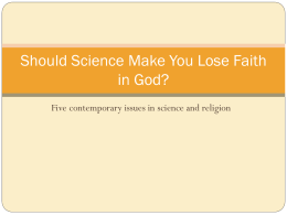 Should Science Make You Lose Faith in God?