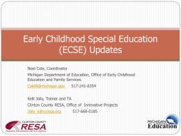 Early Childhood Special Education (ECSE) Updates