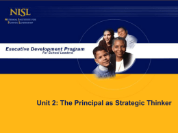 Unit 2: The Principal as Strategic Thinker