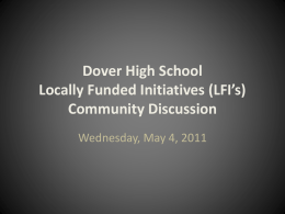 Dover High School Locally Funded Initiatives (LFI’s