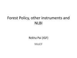 Forest Policy and other instruments and NLBI Rekha Pai