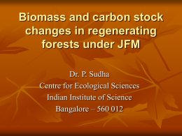 Biomass and carbon stock changes in regenerating forests