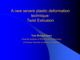 A new severe plastic deformation technique: Twist Extrusion