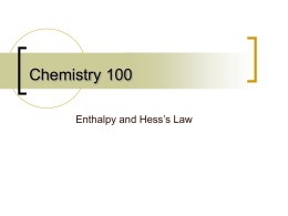 Enthalpy and Hess's Law - X-Colloid Chemistry Home Page