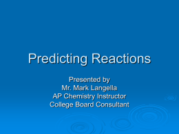 Predicting Reactions
