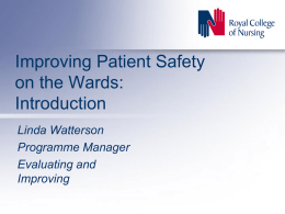 Improving Patient Safety on the Wards: Introduction