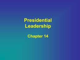 Presidential Leadership Chapter 9