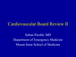 Cardiovascular Board Review II