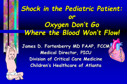 Shock in the Pediatric Patient: or Oxygen Doesn’t Go Where