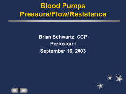 Blood Pumps - cardiac anesthesia basics