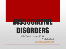 DISSOCIATIVE DISORDERS