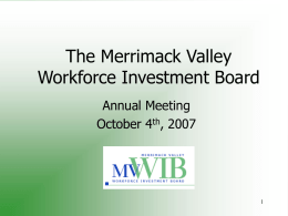 The Merrimack Valley Workforce Investment Board