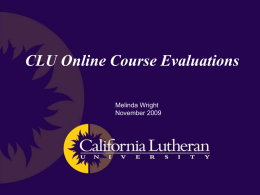 CLU Online Course Evaluations - California Lutheran University