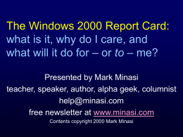 The Windows 2000 Report Card: what is it, why do I care